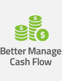 Better Manage Cash Flow