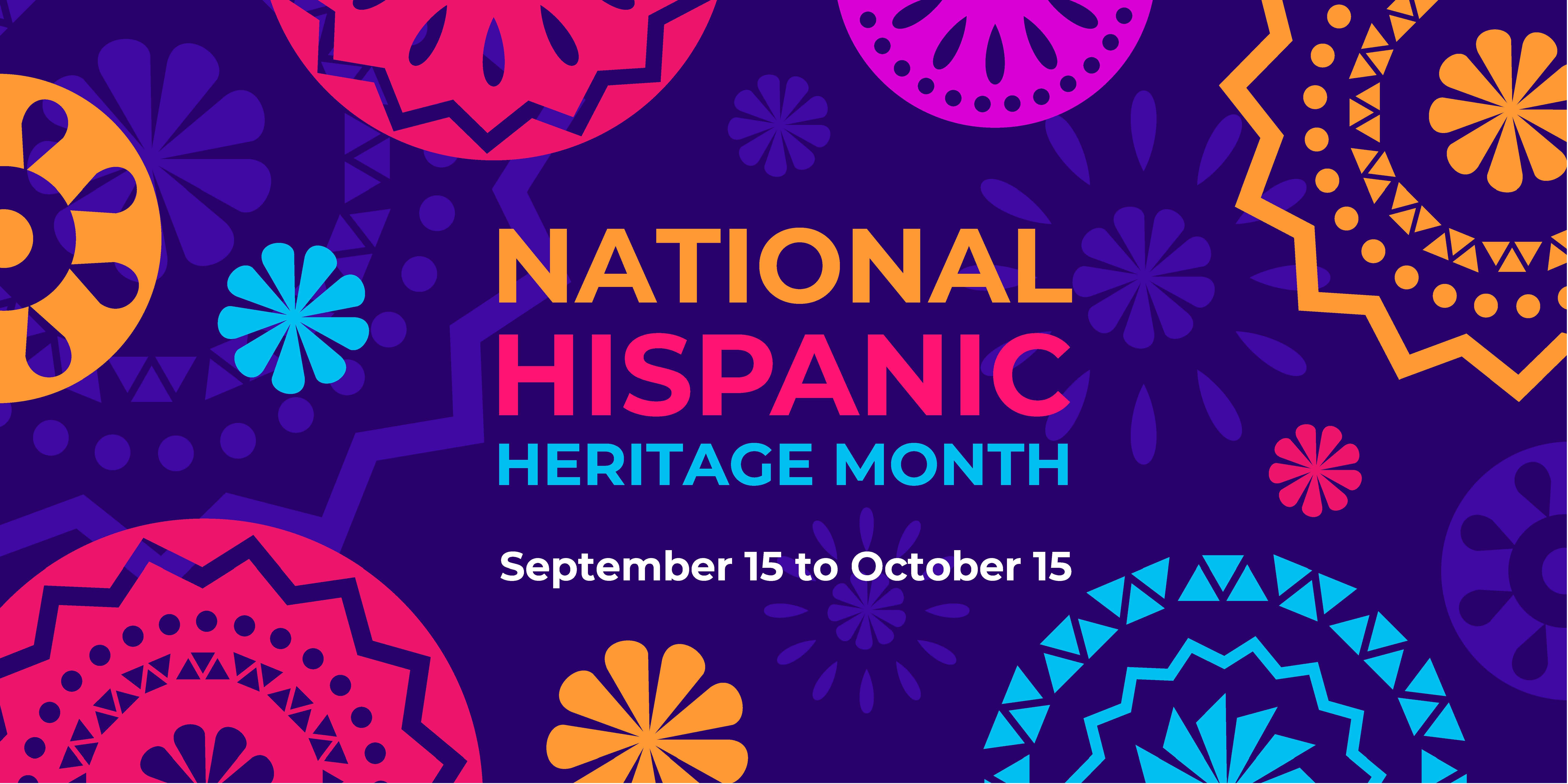 Hispanic Heritage Month